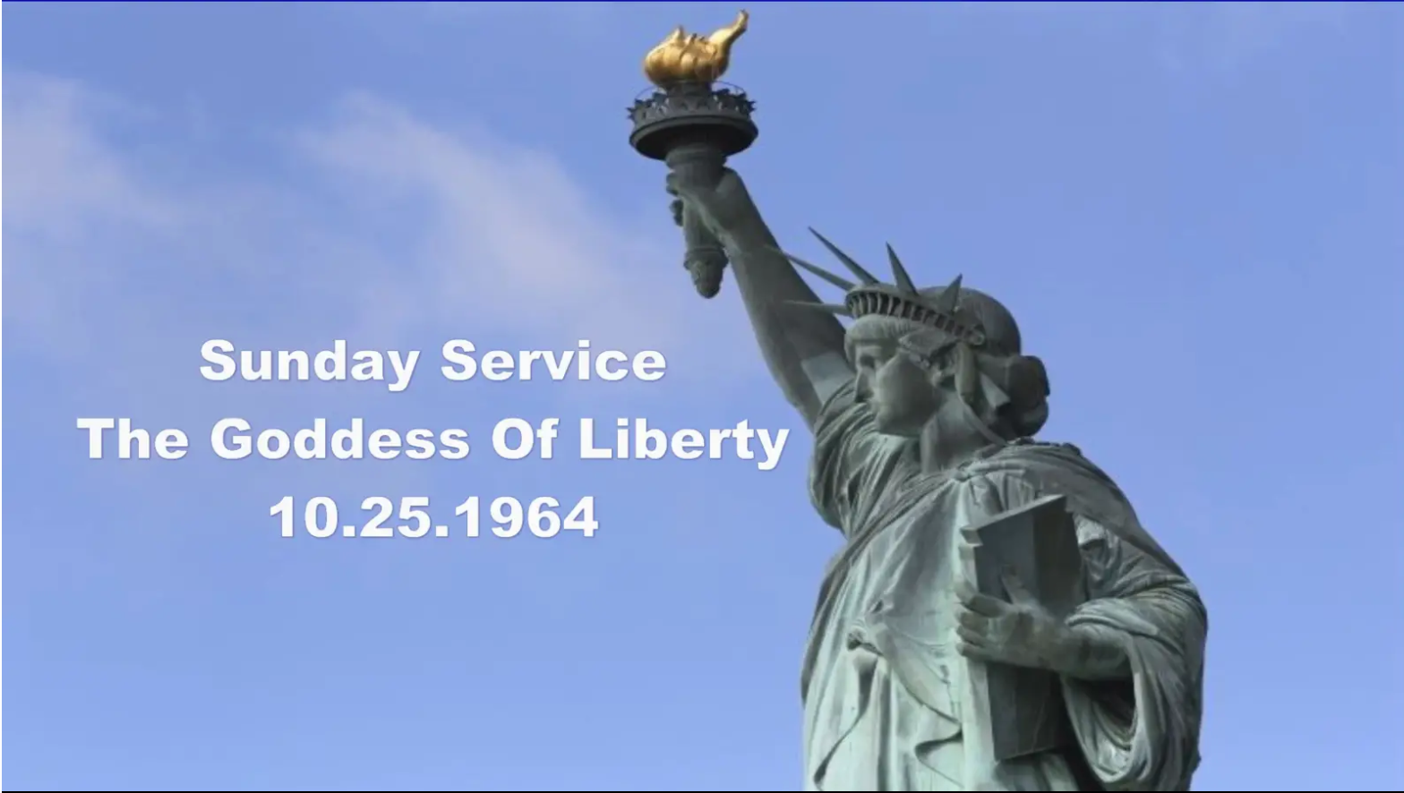 mighty decree to astrea Of 1964.10.25 The Liberty Goddess Service Sunday