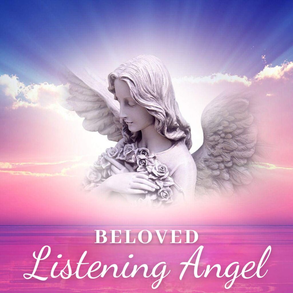 Beloved Listening Angel Light Rays